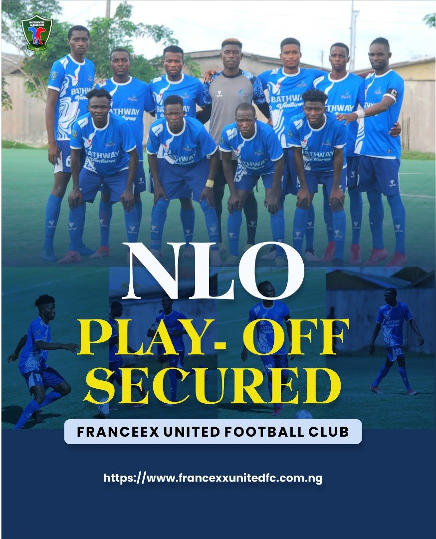 FRANCEEX UNITED FC SECURES NLO PLAY-OFF SPOT, EYES NPL PROMOTION