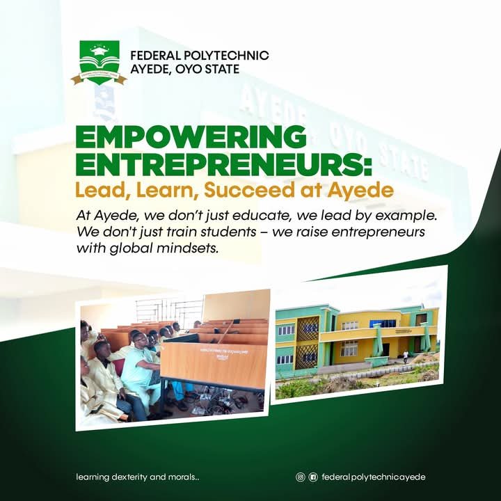 Empowering Entrepreneurs: Lead, Learn, Succeed at Federal Polytechnic Ayede!